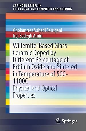 Seller image for Willemite-Based Glass Ceramic Doped by Different Percentage of Erbium Oxide and Sintered in Temperature of 500-1100C for sale by moluna