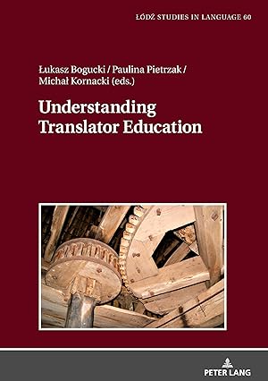 Seller image for Understanding Translator Education for sale by moluna