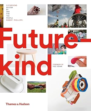 Bild des Verkufers fr Futurekind: Design by and for the People zum Verkauf von moluna