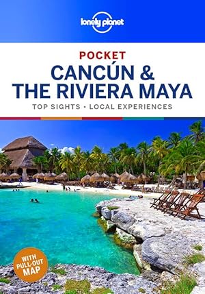 Imagen del vendedor de Lonely Planet Pocket Cancun & the Riviera Maya a la venta por moluna