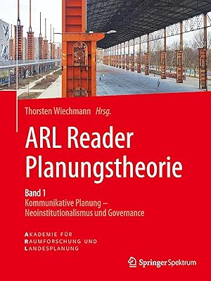 Seller image for ARL Reader Planungstheorie: Kommunikative Planung - Neoinstitutionalismus / Governance Band 1 for sale by moluna