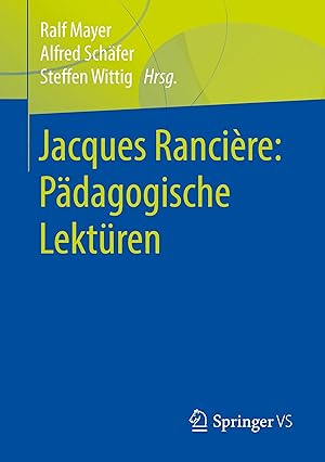 Bild des Verkufers fr Jacques Rancire: Paedagogische Lektren zum Verkauf von moluna