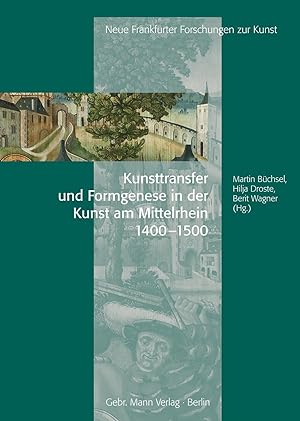 Bild des Verkufers fr Kunsttransfer und Formgenese in der Kunst am Mittelrhein zum Verkauf von moluna