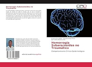 Bild des Verkufers fr Hemorragia Subaracnoidea no Traumtica zum Verkauf von moluna
