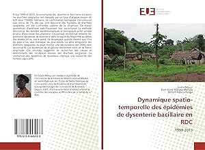 Image du vendeur pour Dynamique spatio-temporelle des pidmies de dysenterie bacillaire en RDC mis en vente par moluna