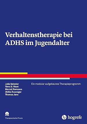 Bild des Verkufers fr Verhaltenstherapie bei ADHS im Jugendalter, mit 1 CD-ROM zum Verkauf von moluna