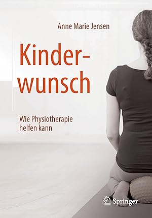 Bild des Verkufers fr Kinderwunsch - Wie Physiotherapie helfen kann zum Verkauf von moluna