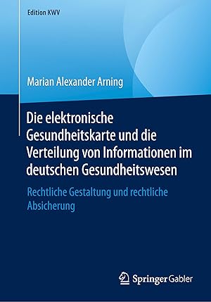 Immagine del venditore per Die elektronische Gesundheitskarte und die Verteilung von Informationen im deutschen Gesundheitswesen venduto da moluna