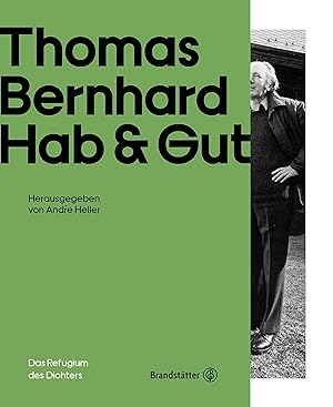 Bild des Verkufers fr Thomas Bernhard - Hab & Gut zum Verkauf von moluna