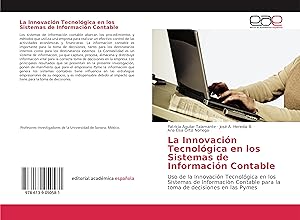 Bild des Verkufers fr La Innovacin Tecnolgica en los Sistemas de Informacin Contable zum Verkauf von moluna