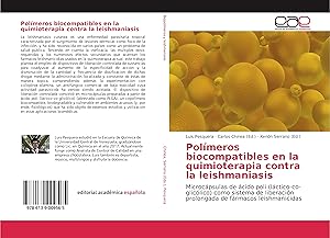 Bild des Verkufers fr Polmeros biocompatibles en la quimioterapia contra la leishmaniasis zum Verkauf von moluna