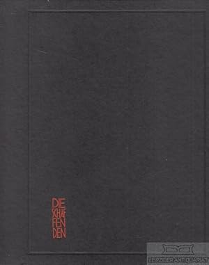 Bild des Verkufers fr Die Schaffenden Eine Auswahl der Jahrgnge I bis III und Katalog des Mappenwerkes zum Verkauf von Leipziger Antiquariat