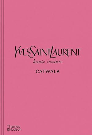 Image du vendeur pour Yves Saint Laurent Catwalk mis en vente par moluna