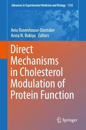 Immagine del venditore per Direct Mechanisms in Cholesterol Modulation of Protein Function venduto da moluna