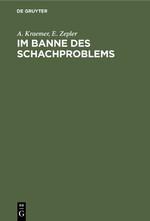 Seller image for Im Banne des Schachproblems for sale by moluna