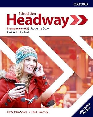 Bild des Verkufers fr Headway: Elementary. Student\ s Book A with Online Practice zum Verkauf von moluna