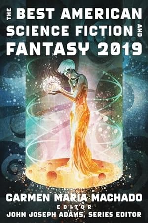 Bild des Verkufers fr The Best American Science Fiction and Fantasy 2019 zum Verkauf von moluna