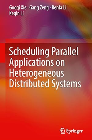 Bild des Verkufers fr Scheduling Parallel Applications on Heterogeneous Distributed Systems zum Verkauf von moluna