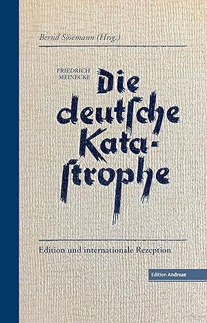 Seller image for Die deutsche Katastrophe. Betrachtungen und Erinnerungen - Friedrich Meinecke for sale by moluna