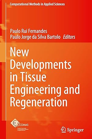 Image du vendeur pour New Developments in Tissue Engineering and Regeneration mis en vente par moluna