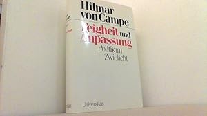 Seller image for Feigheit und Anpassung. Politik im Zwielicht. for sale by Antiquariat Uwe Berg