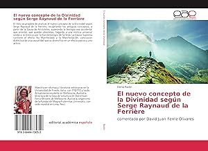 Seller image for El nuevo concepto de la Divinidad segn Serge Raynaud de la Ferrire for sale by moluna