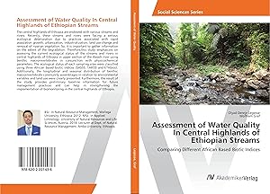 Imagen del vendedor de Assessment of Water Quality In Central Highlands of Ethiopian Streams a la venta por moluna