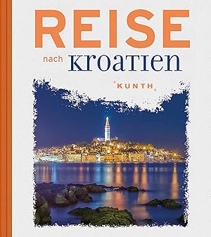 Seller image for Reise nach Kroatien for sale by moluna