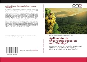 Imagen del vendedor de Aplicacin de fitorreguladores en uva \ Verdejo\ a la venta por moluna