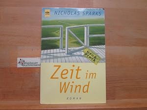 Bild des Verkufers fr Zeit im Wind : Roman. Aus dem Amerikan. von Susanne Hbel / Heyne-Bcher / 21 / Heyne Grodruck ; Bd. 56 zum Verkauf von Antiquariat im Kaiserviertel | Wimbauer Buchversand