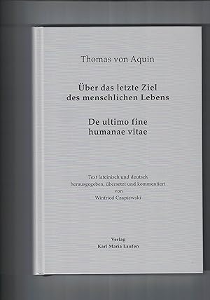 Bild des Verkufers fr Thomas von Aquin: ber das letzte Ziel des menschlichen Lebens zum Verkauf von moluna