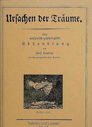 Bild des Verkufers fr Ursachen der Traeume.Eine medizinisch-psychologische Abhandlung. Hrsg. und mit Erl. vers. von Antonia Meiners. Die Ill. sind von Klaus Ensikat Satyren und Launen Nr. 67. zum Verkauf von Fundus-Online GbR Borkert Schwarz Zerfa