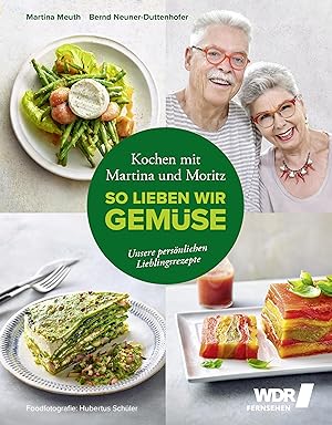 Seller image for Kochen mit Martina und Moritz - So lieben wir Gemse for sale by moluna