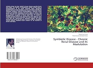 Seller image for Symbiotic Disease - Chronic Renal Disease and its Modulation for sale by moluna
