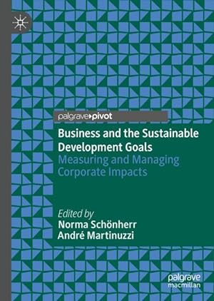 Bild des Verkufers fr Business and the Sustainable Development Goals zum Verkauf von moluna