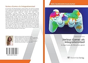 Imagen del vendedor de Serious Games als Integrationstool a la venta por moluna
