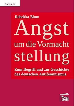 Bild des Verk�ufers f�r Angst um die Vormachtstellung zum Verkauf von moluna
