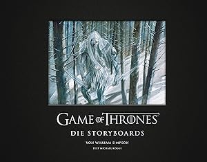 Game of Thrones - Die Storyboards