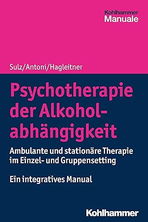 Bild des Verkufers fr Psychotherapie der Alkoholabhaengigkeit zum Verkauf von moluna