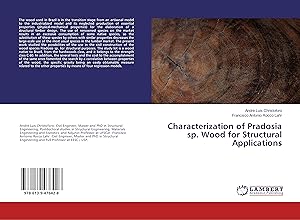 Bild des Verkufers fr Characterization of Pradosia sp. Wood for Structural Applications zum Verkauf von moluna