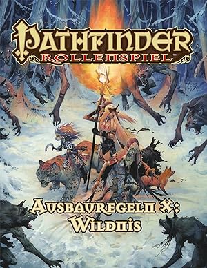 Pathfinder Ausbauregeln X: Wildnis (Taschenbuch)