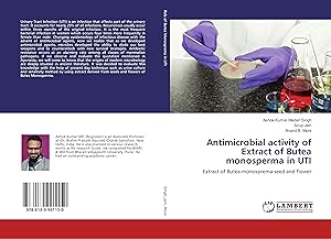 Imagen del vendedor de Antimicrobial activity of Extract of Butea monosperma in UTI a la venta por moluna