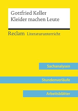 Seller image for Gottfried Keller: Kleider machen Leute (Lehrerband) for sale by moluna