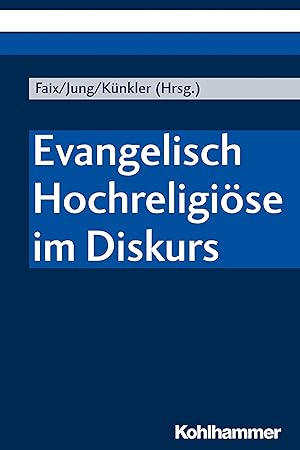 Seller image for Evangelisch Hochreligioese im Diskurs for sale by moluna