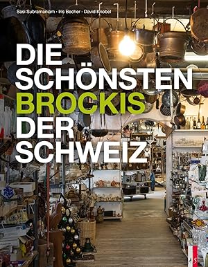 Seller image for Die schoensten Brockis der Schweiz for sale by moluna