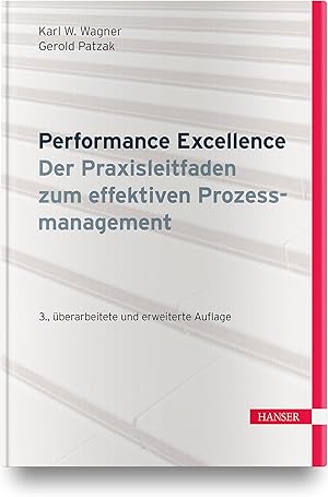 Imagen del vendedor de Performance Excellence - Der Praxisleitfaden zum effektiven Prozessmanagement a la venta por moluna