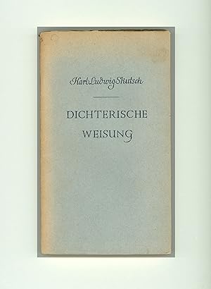 Dichterische Weisung, Poems by Karl Ludwig Skutsch. Published in 1947 by Ershienen in Wiesbaden G...