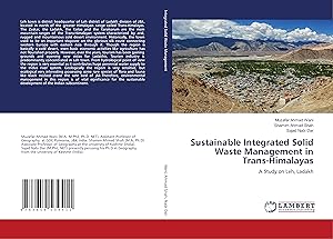 Bild des Verkufers fr Sustainable Integrated Solid Waste Management in Trans-Himalayas zum Verkauf von moluna