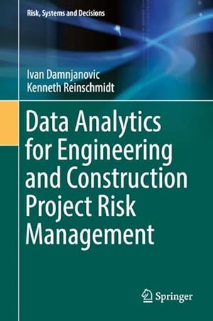 Imagen del vendedor de Data Analytics for Engineering and Construction Project Risk Management a la venta por moluna