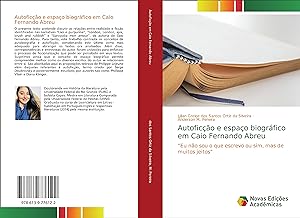 Bild des Verkufers fr Autofico e espao biogrfico em Caio Fernando Abreu zum Verkauf von moluna